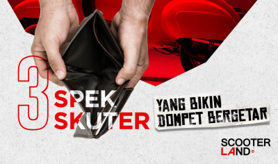 3 Spek Skuter yang Bikin Dompet Bergetar thumbnail